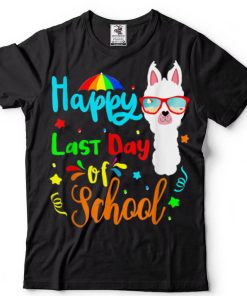 Happy Last Day of School Teacher Or Student T Shirts tee