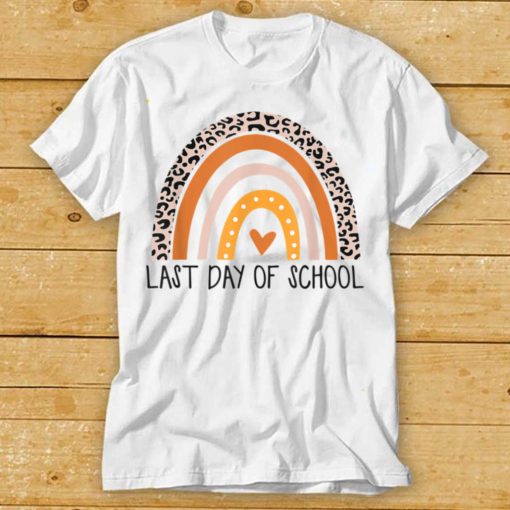 Happy Last Day of School Teacher Student Graduation Rainbow  Shirts tee