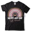 Happy Last Day Of School Teacher Student Graduation Rainbow T Shirt (1)