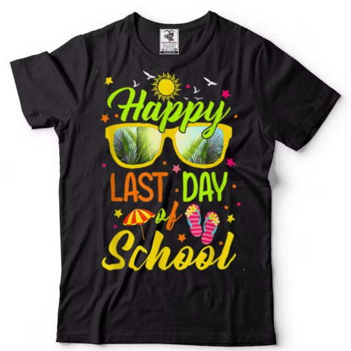 Happy Last Day of School Teacher Student Graduation TShirts tee