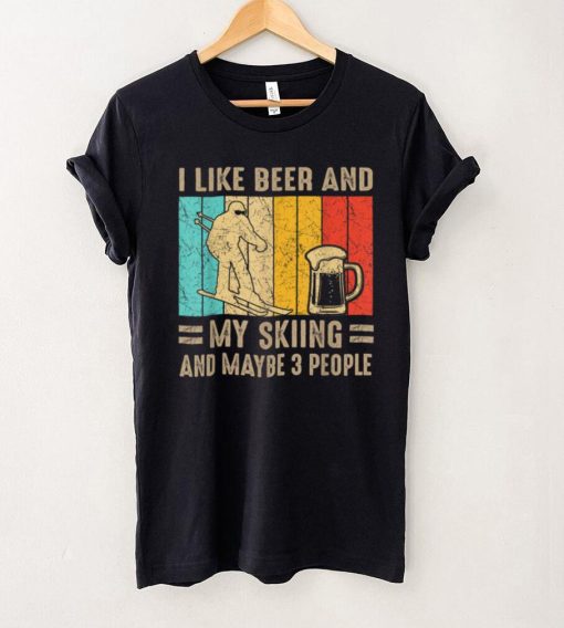 I Like Beer And My Skiing And Maybe 3 People Drink Vintage T Shirt tee