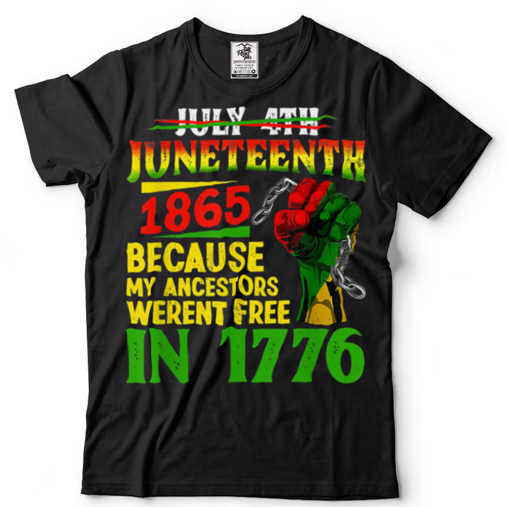 July 4th Juneteenth 1865 Lovers Freedom African Americans T Shirt tee