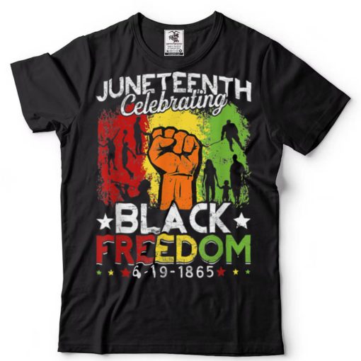 Juneteenth Celebrate Black Freedom Women Black Pride T Shirt tee