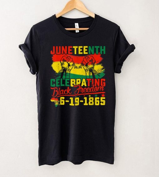 Juneteenth Celebrating Black Freedom 1865 African American T Shirt tee