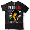 Juneteenth Free Since 1865 Black History Freedom Fist T Shirt tee