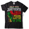 Juneteenth Is My Independence Day Tee Black History Month T Shirt sweater shirt