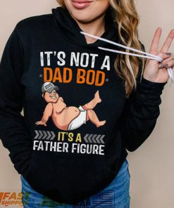 Mens Its Not A Dad Bod Its A Father Figure T Shirt (1)