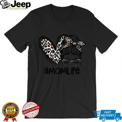 Mom Life Messy Hair Bun Cheetah Print Heart Mother’s Day T Shirt tee