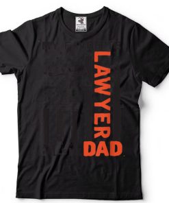 My Favorite Lawyer Calls Me Dad USA Flag Father's Day T Shirt tee