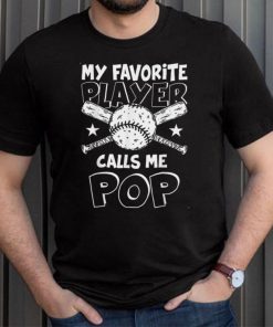 My Favorite Player Calls Me Pop Baseball Softball Love T Shirt, sweater