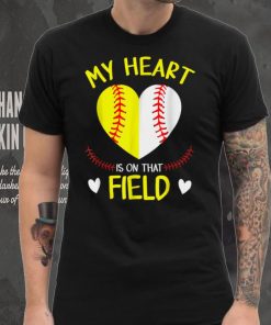 My Heart Is On That Field Tee Baseball Mother’s Day T Shirt tee
