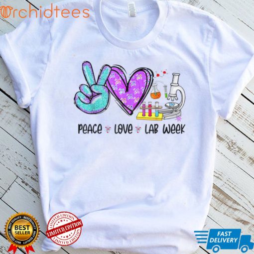 Peach Love Lab Week 2022 Laboratory Tech Technologist T Shirt, sweater