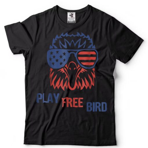 Play Free Bird Patriotic Eagle 4th of July USA Flag T Shirt tee