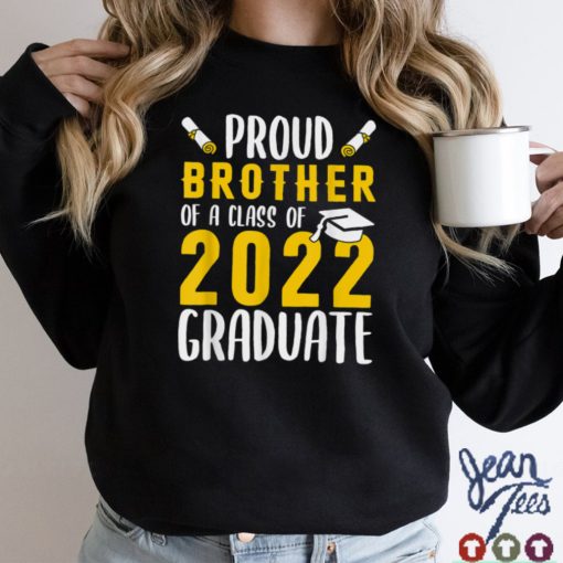 Proud Brother of a Class of 2022 Graduate Senior 22 Gifts T Shirt sweater shirt