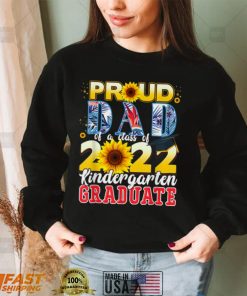 Proud Dad Of A 2022 Kindergarten Graduate 2022 Graduation T Shirt