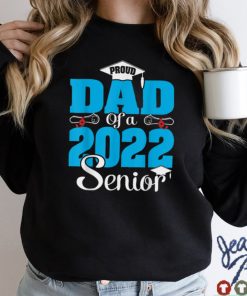 Proud Dad Of A 2022 Senior Graduate Graduation Grad For Men T Shirt tee