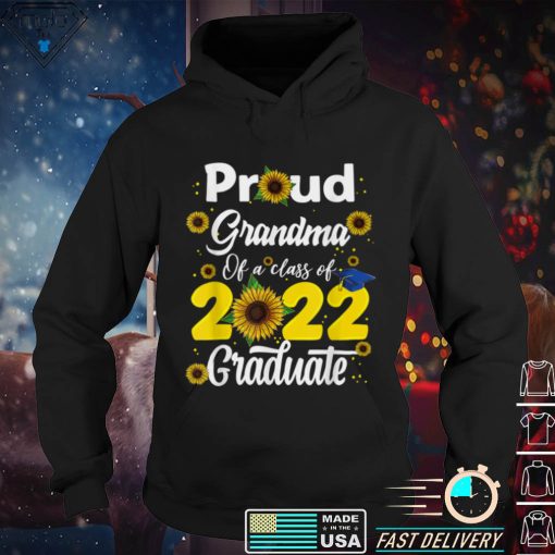 Proud Grandma of a Class of 2022 Graduate   Graduation 2022 T Shirt tee