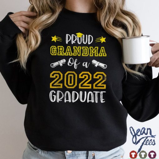 Proud Grandma of a Class of 2022 Graduate Shirt Senior 22 T Shirt (1) sweater shirt