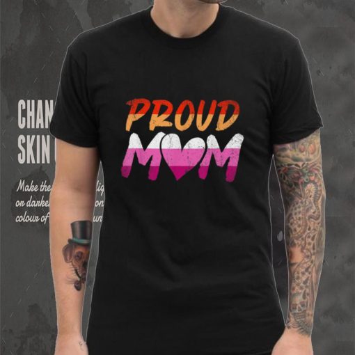Proud Mom Lesbian LGBTQ Pride Month Queer Equality LGBT T Shirt tee