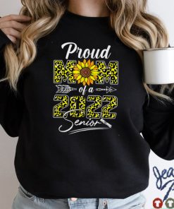 Proud Mom Of A 2022 Senior Graduation Sunflower Mothers Day T Shirts tee