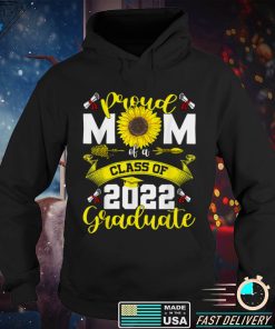 Proud Mom Of A Class Of 2022 Graduate Shirt Mommy Senior 22 T Shirt tee