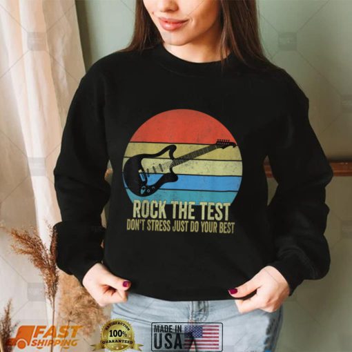 Rock The Test Dont Stress Vintage Funny Testing Day Teacher T Shirt