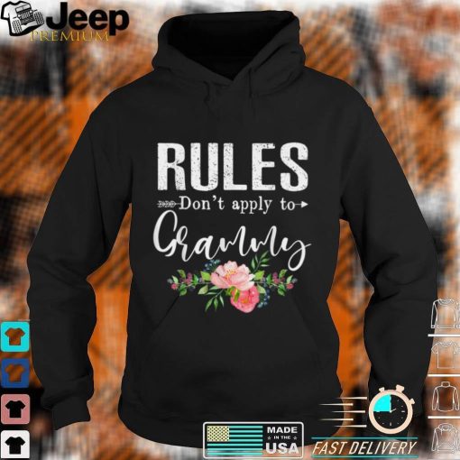 Rules Don’t Apply To Grammy Floral Shirt Happy Mother’s Day T Shirt, sweater