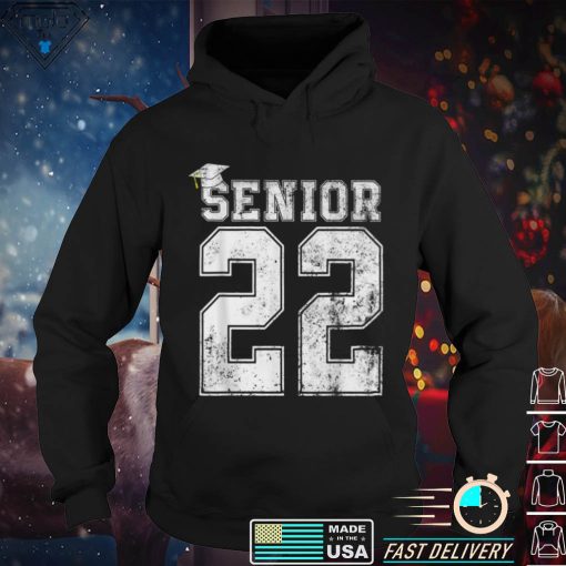 Senior Class of 2022 Year 22 for Boys Women Men Ladies T Shirt tee