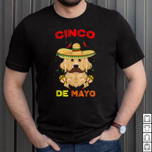 Sombrero Dog I Cinco De Mayo Golden Retriever T Shirt, sweater