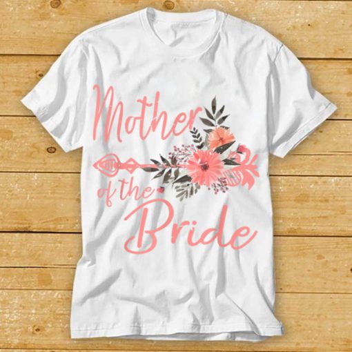Wedding Shower for Mom from Bride Mother of the Bride TShirt tee