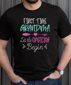 Womens First Time Grandma Let the Spoiling Begin New 1st Time Gift V Neck T Shirt, sweater