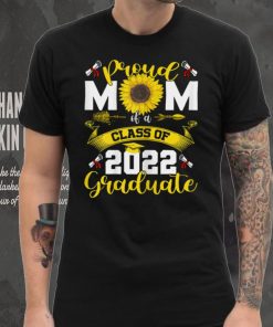 Womens Proud Mom of a Class of 2022 Graduate Shirt Mommy Senior 22 T Shirt tee