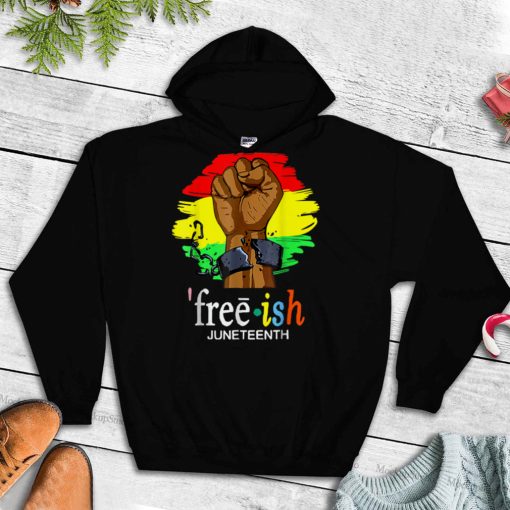 Juneteenth Free Ish Black History Since 1865 T Shirt tee