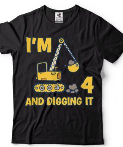 4 Years Old Digger Builder Kids Construction Truck 4th B Day T Shirt