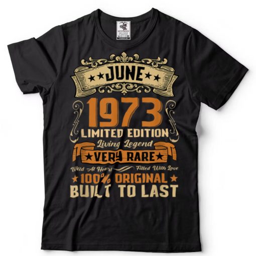 49th Birthday 49 Years Old Retro Vintage June 1973 T Shirt