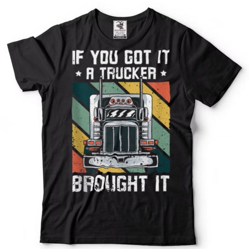 A Trucker Brought It Truck Dad Driver Keep on Truckin’ Tank Top