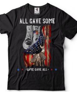 All Gave Some Some Gave All USA Flag Military Boots Dog Tags T Shirt