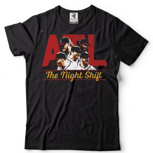 Atlanta The Night Shift 2022 Shirt