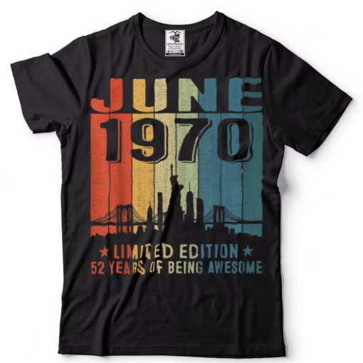 Awesome Since June 1970 52nd Birthday Vintage Retro T Shirt