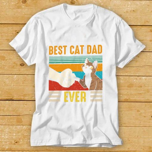 Best Cat Dad Ever Father’s Day Gift Shirt
