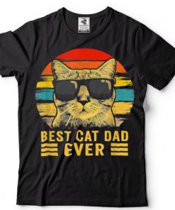 Best Cat Dad Ever Vintage Bump Fit Father’s Day T Shirt