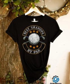 Best Great Grandpa By Par Golf Lover Sports Fathers Day T Shirt