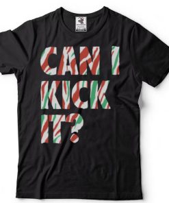 Can I Kick It Baby T Shirt