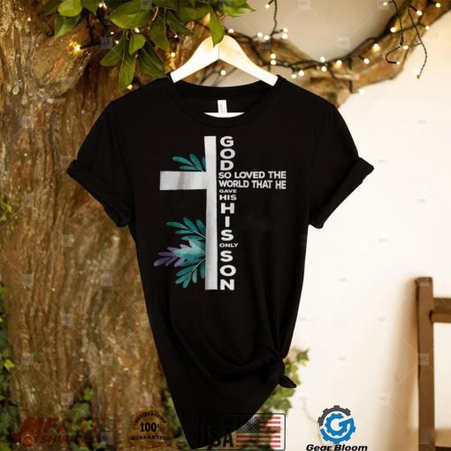 Christian Cross Bible Faith Quote John 3 16 Tee Shirt