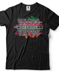 Cinco De Mayo Tacos Before Vatos Mexican Fiesta 5 De Mayo T Shirt