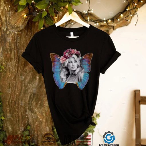Dolly Parton Love Is Like A Butterfly T Shirt