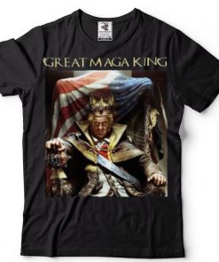 Donald Trump Great MAGA King Shirt