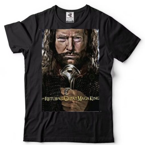 Donald Trump The Return Of The Great Maga King Social Shirt