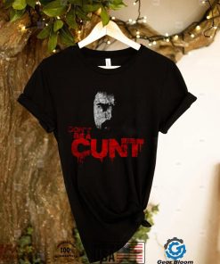 Don´t Be A Cunt Quote Billy Butcher The Boys Tv Show Series Unisex T Shirt