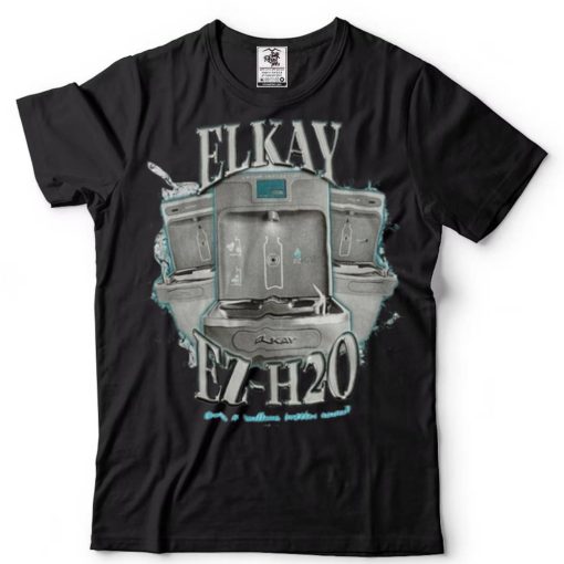 Elkay Ez H20 Over 69 Million Bottles Saved Funny Shirt